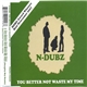 N-Dubz - You Better Not Waste My Time